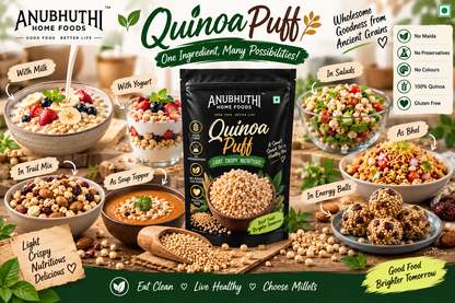Anubhuthi Home Foods Quinoa Puff – Crispy Quinoa Snack 200g