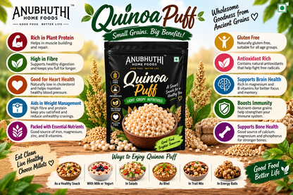 Anubhuthi Home Foods Quinoa Puff – Crispy Quinoa Snack 200g